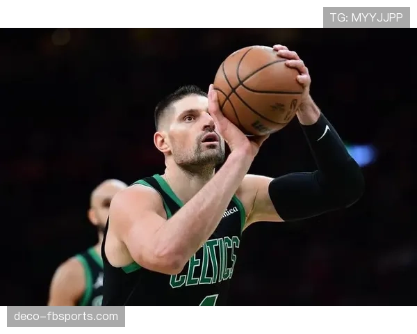 武切维奇内线掩护创造高效得分，明显超越赛季初表现